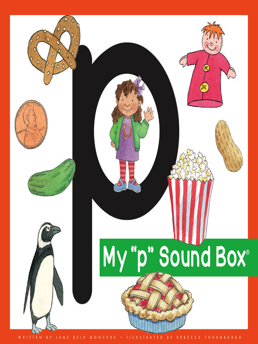 Title details for My 'p' Sound Box by Jane Belk Moncure - Available